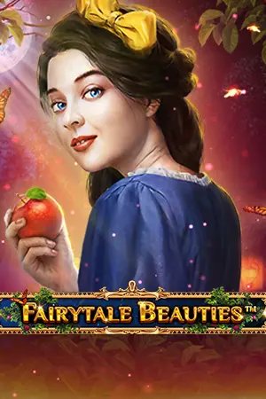 Fairytale Beauties | Spinomenal