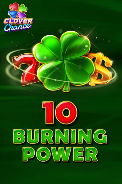 10 Burning Power | EGT Digital